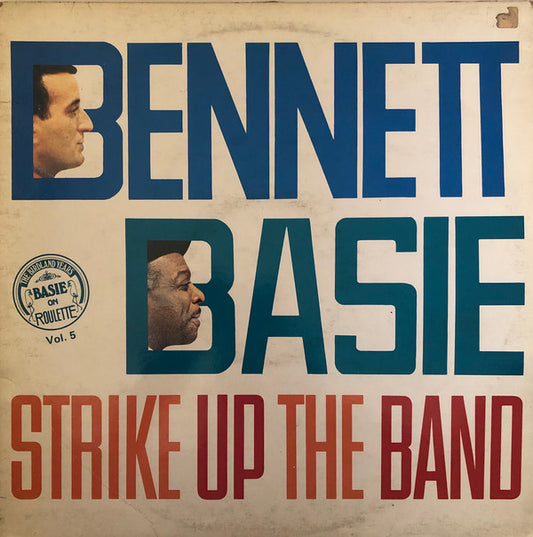 Tony Bennett / Count Basie : Strike Up The Band (LP, Album, RE)