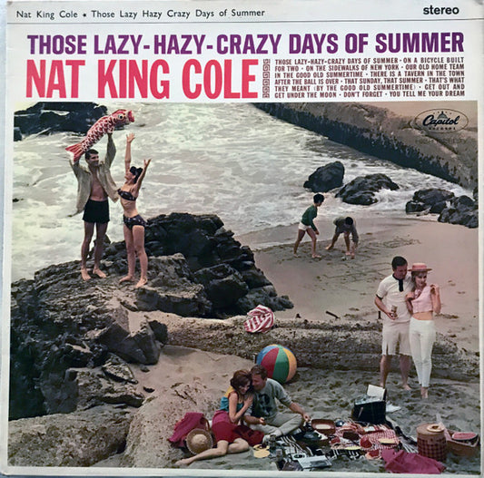 Nat King Cole : Those Lazy-Hazy-Crazy Days Of Summer (LP, Album)