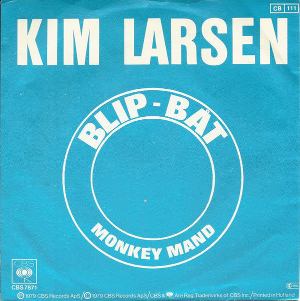 Kim Larsen : Blip-Båt (7", Single)