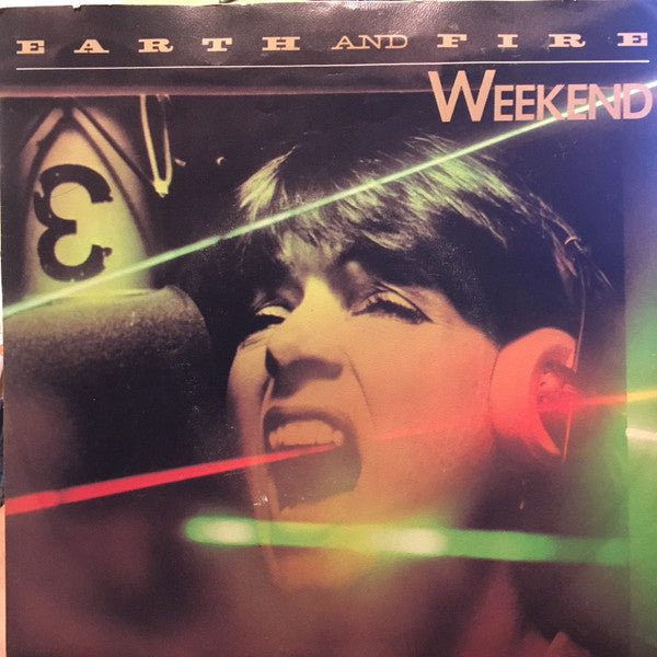 Earth And Fire : Weekend (7", Single, Sol)