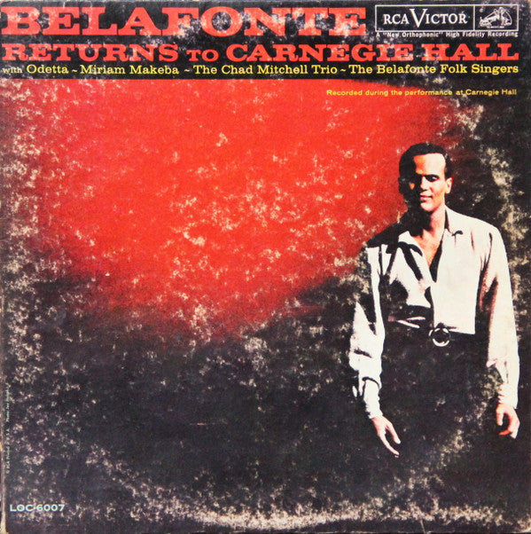 Harry Belafonte With Odetta, Miriam Makeba, The Chad Mitchell Trio, The Belafonte Folk Singers : Belafonte Returns To Carnegie Hall (2xLP, Album, Mono, Ind)