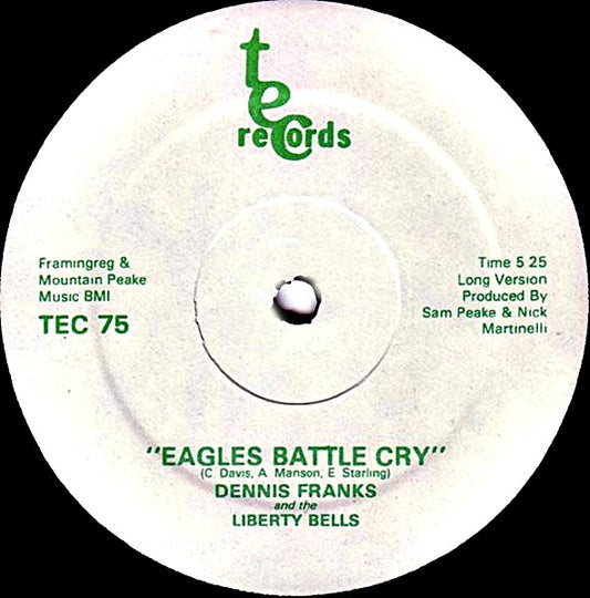 Dennis Franks And The Liberty Bells (2) : Eagles Battle Cry (12", Single)