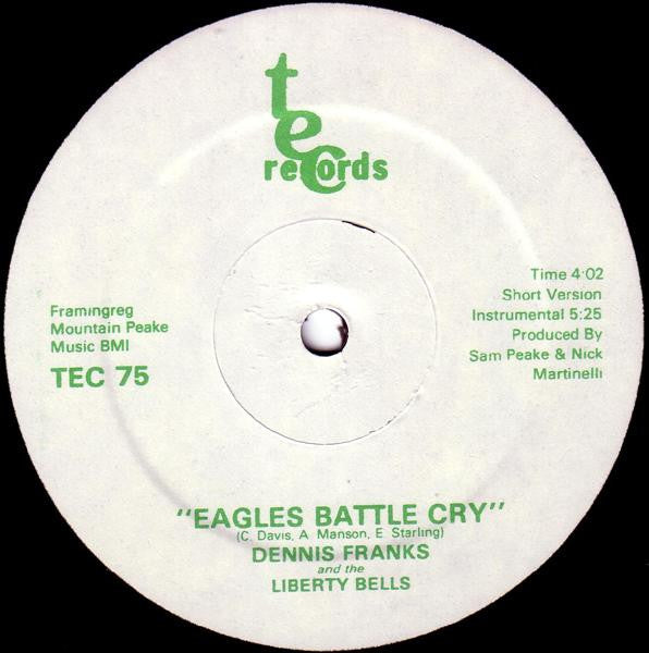 Dennis Franks And The Liberty Bells (2) : Eagles Battle Cry (12", Single)