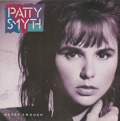 Patty Smyth : Never Enough (LP, Album)