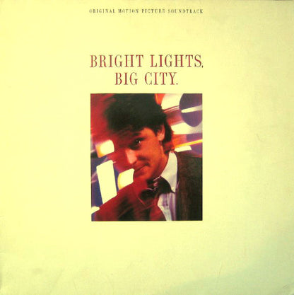 Various : Bright Lights, Big City (Original Motion Picture Soundtrack) (LP, Comp)