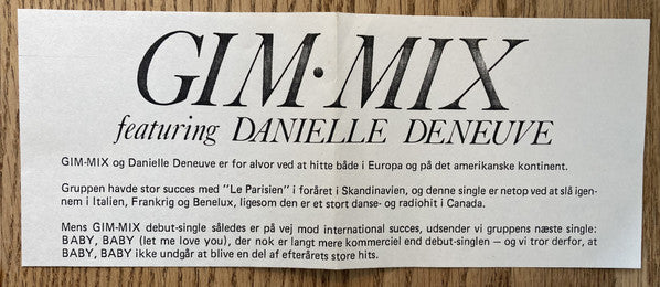 Gim-Mix Featuring Danielle Deneuve : Baby, Baby (Let Me Love You) (7", Single)