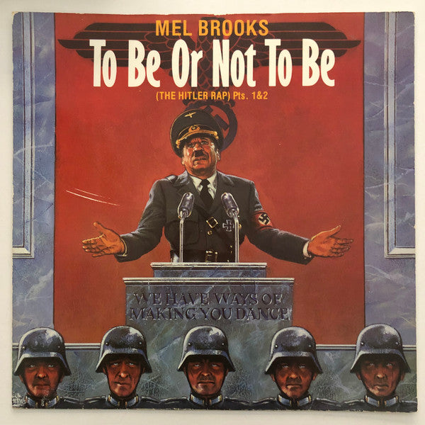 Mel Brooks : To Be Or Not To Be (The Hitler Rap) Pts. 1&2 (12", Single)