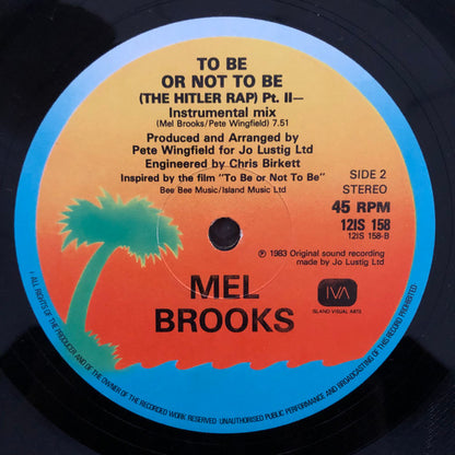 Mel Brooks : To Be Or Not To Be (The Hitler Rap) Pts. 1&2 (12", Single)