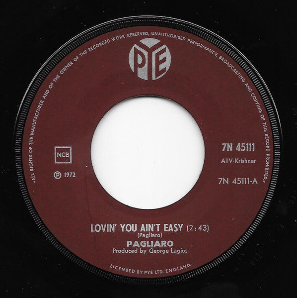 Michel Pagliaro : Lovin' You Ain't Easy (7", Single)