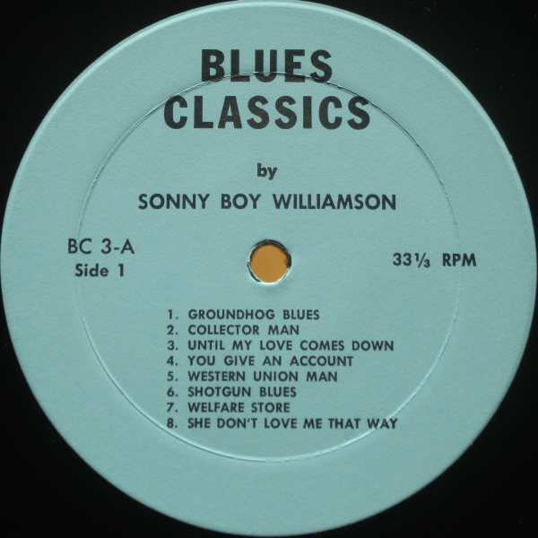 Sonny Boy Williamson : Blues Classics By Sonny Boy Williamson (LP, Comp)