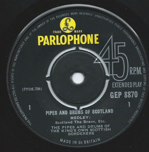 The King's Own Scottish Borderers : Pipes And Drums Of Scotland (7", EP, Mono)
