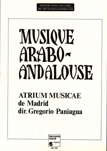 Atrium Musicae De Madrid Dir. Gregorio Paniagua : Musique Arabo-Andalouse (LP, Album, RE)