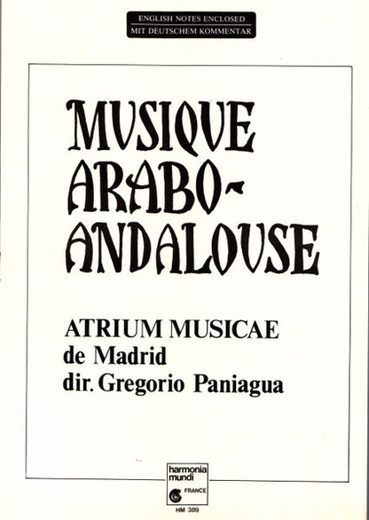 Atrium Musicae De Madrid Dir. Gregorio Paniagua : Musique Arabo-Andalouse (LP, Album, RE)