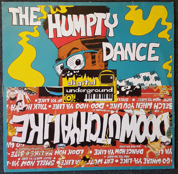 Digital Underground : The Humpty Dance / Doowutchyalike (12")