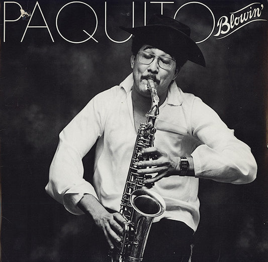Paquito D'Rivera : Paquito Blowin' (LP, Album, Ter)