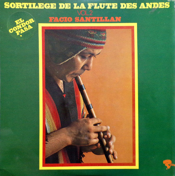 Facio Santillan : Sortilège De La Flûte Des Andes Vol 2 (LP, Album)