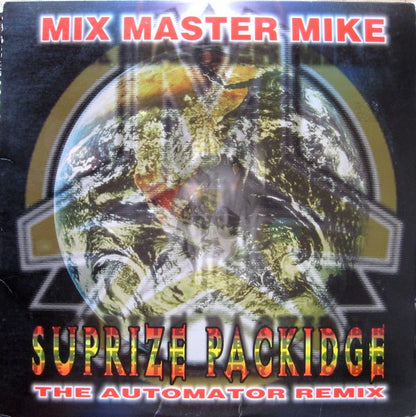 Mix Master Mike : Suprize Packidge (The Automator Remix) (12")