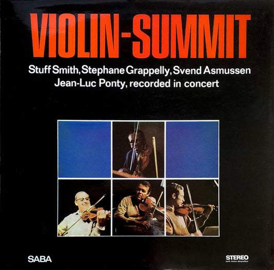 Stuff Smith / Stéphane Grappelli / Svend Asmussen / Jean-Luc Ponty : Violin-Summit (LP, Album)