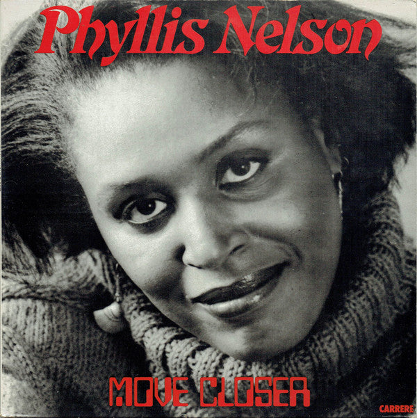 Phyllis Nelson : Move Closer (LP, Album)