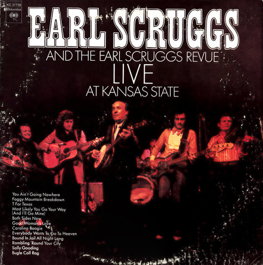 Earl Scruggs And The Earl Scruggs Revue : Live At Kansas State (LP, Album, Ter)