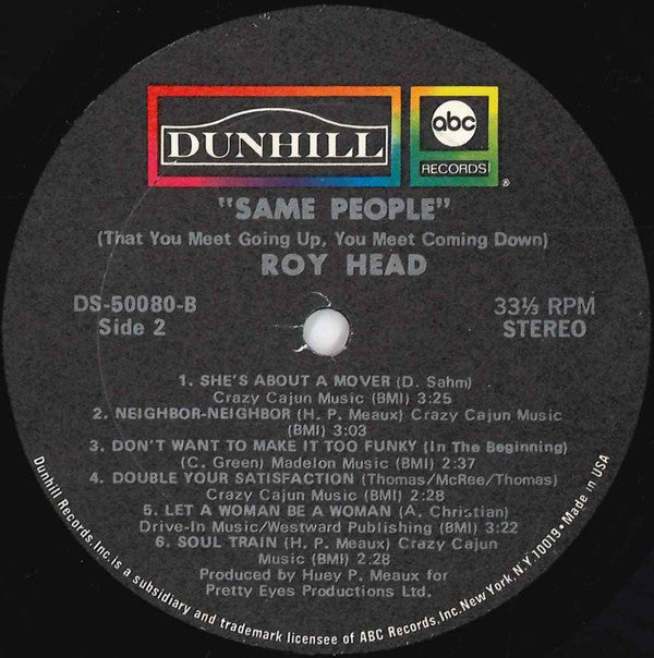 Roy Head : Same People (That You Meet Going Up, You Meet Coming Down) (LP, Album)