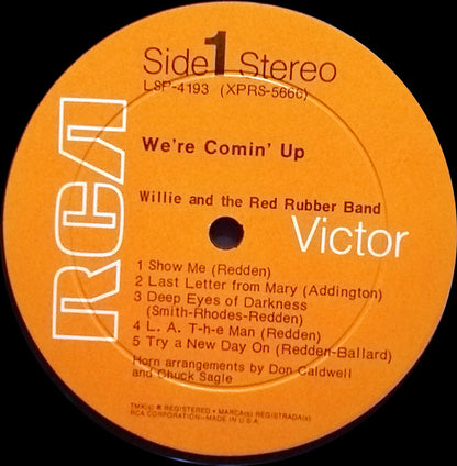 Willie And The Red Rubber Band : We're Comin' Up (LP, Album, Hol)