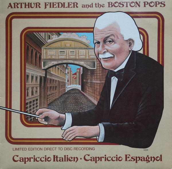 Arthur Fiedler And Boston Pops Orchestra : Capriccio Italien - Capriccio Espagnol (LP, Album, Ltd, Dir)
