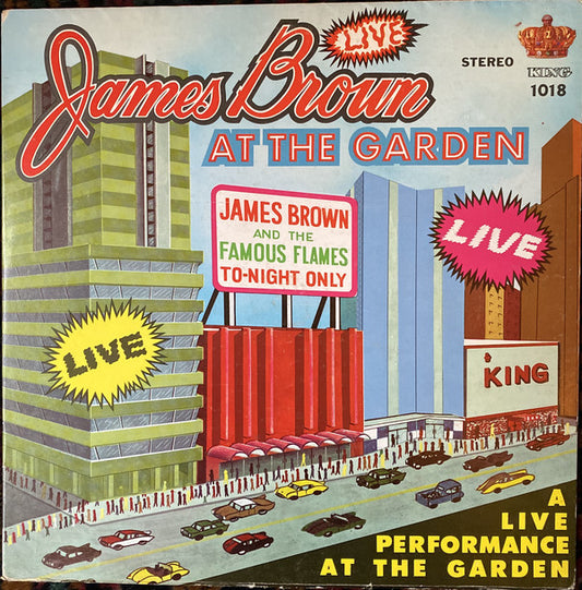James Brown & The Famous Flames : Live At The Garden (LP, Album, Ind)