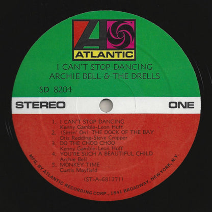 Archie Bell & The Drells : I Can't Stop Dancing (LP, Album)