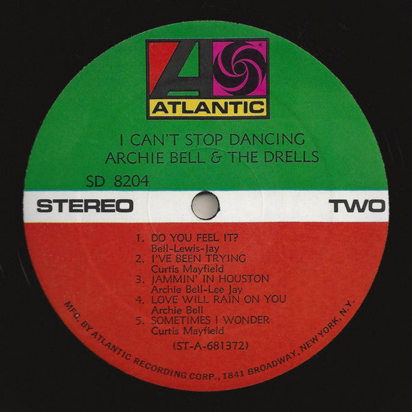 Archie Bell & The Drells : I Can't Stop Dancing (LP, Album)