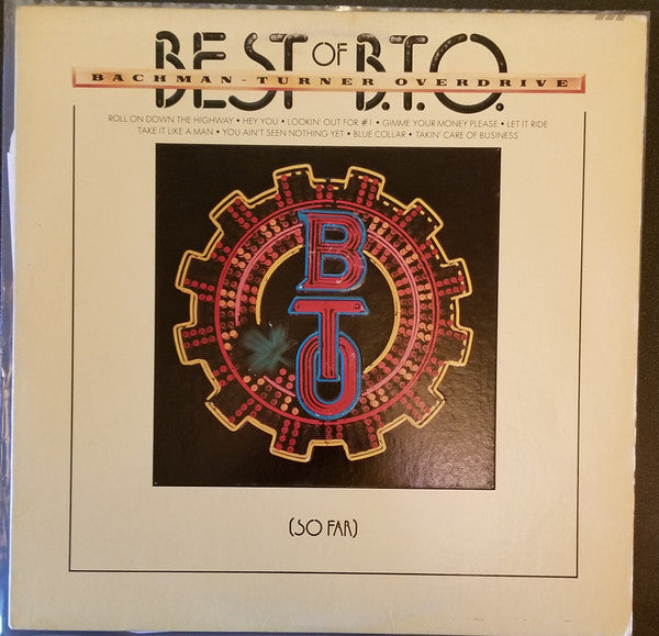 Bachman-Turner Overdrive : Best Of B.T.O. (So Far) (LP, Comp, Ter)