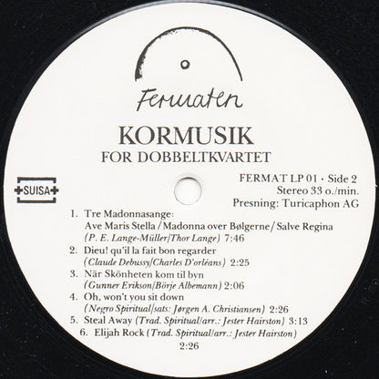 Fermaten : Kormusik For Dobbeltkvartet (LP, Album)