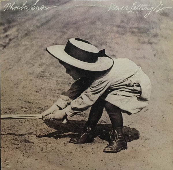 Phoebe Snow : Never Letting Go (LP, Album)