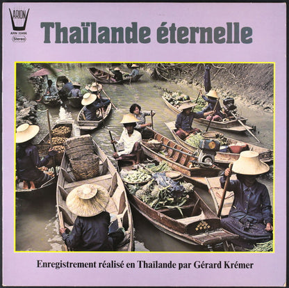 Gérard Krémer : Thaïlande Eternelle (LP, Album)