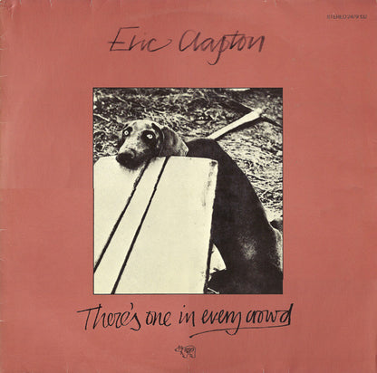 Eric Clapton : There's One In Every Crowd (LP, Album)