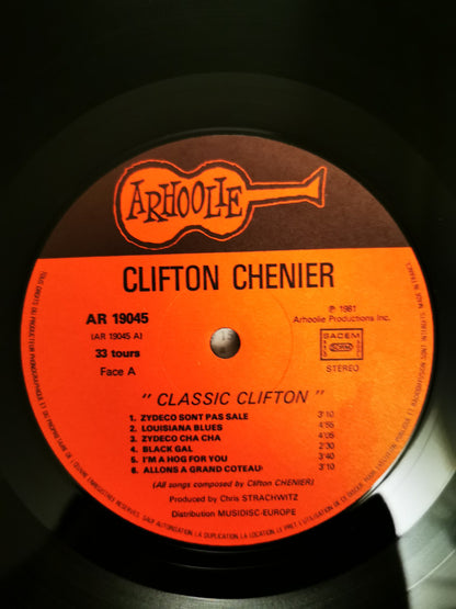 Clifton Chenier : Classic Clifton (LP, Album, Comp)