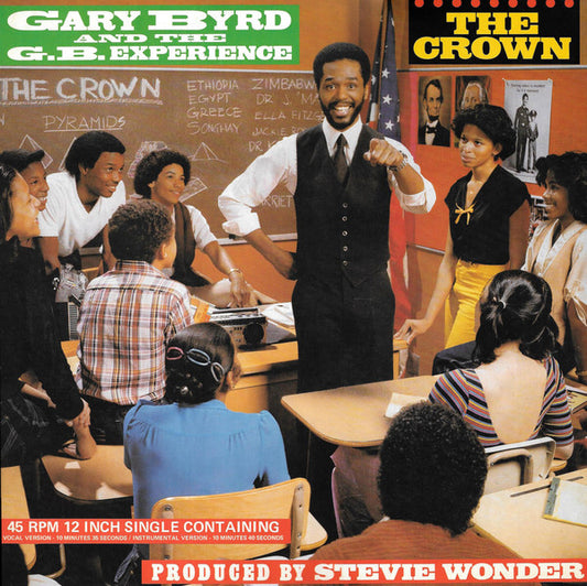 Gary Byrd & The G.B. Experience : The Crown (12", Single)