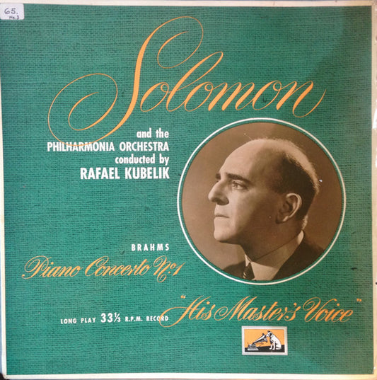 Solomon (6) And The  Philharmonia Orchestra Conducted By  Rafael Kubelik : Johannes Brahms : Piano Concerto No. 1 (LP, Mono)