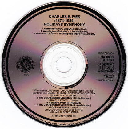 Charles Ives - Chicago Symphony Orchestra & Chicago Symphony Chorus, Michael Tilson Thomas : Holidays Symphony • The Unanswered Question • Central Park In The Dark (CD, Album)
