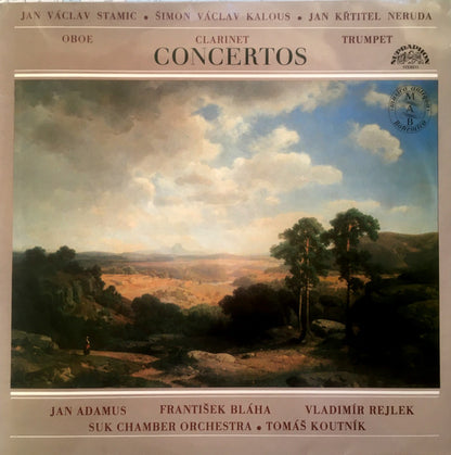 Jan Václav Antonín Stamic, Šimon Václav Kalous, Johann Baptist Georg Neruda, Jan Adamus, František Bláha, Vladimír Rejlek, Suk Chamber Orchestra, Tomáš Koutník : Oboe, Clarinet, Trumpet Concertos (LP, Album, RP)