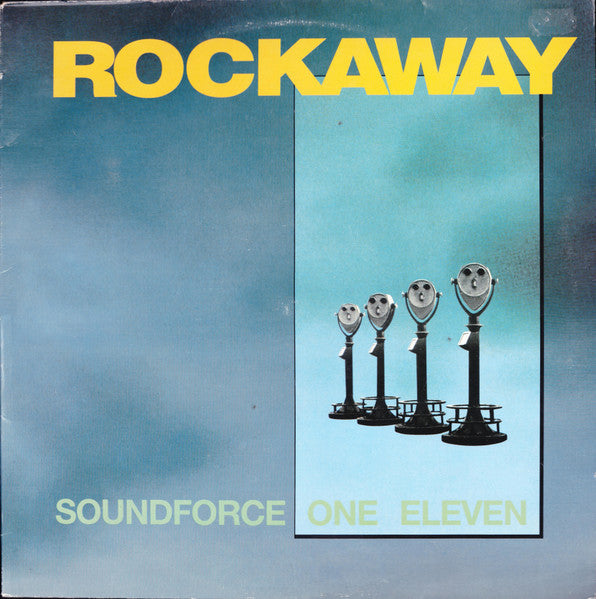 Rockaway (2) : Soundforce One Eleven (LP, Album)