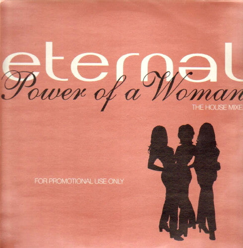 Eternal (2) : Power Of A Woman - The House Mixes (2x12", Promo)