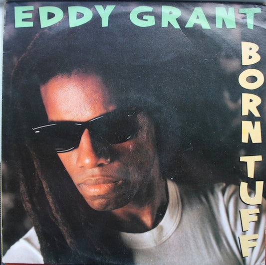 Eddy Grant : Born Tuff (LP, Album)
