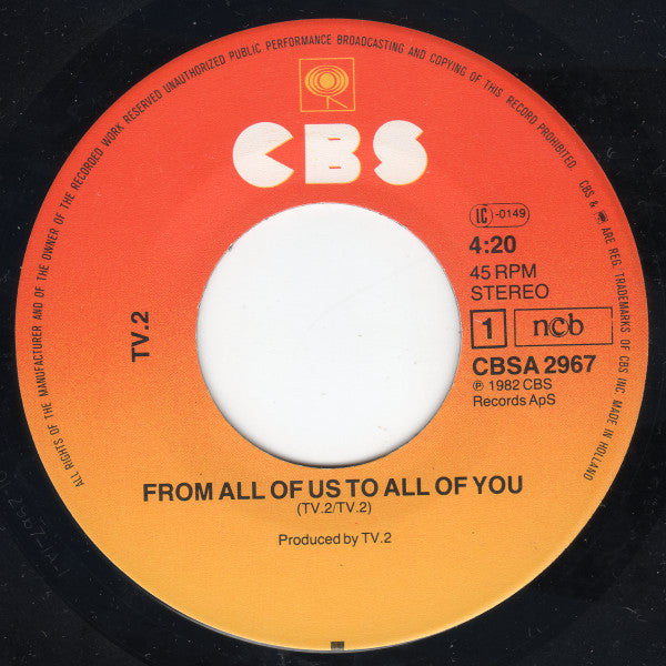 tv-2 : From All Of Us To All Of You (7", Ora)