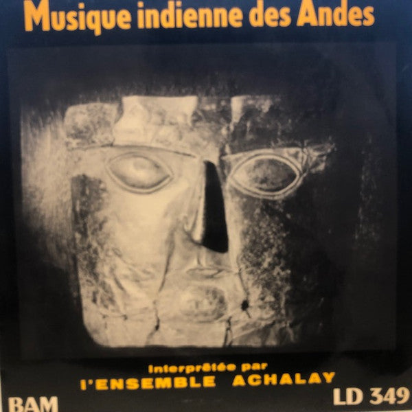 L'Ensemble Achalay : Musique Indienne Des Andes (10")