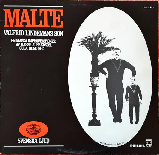 Hans Alfredson & Tage Danielsson : Malte, Valfrid Lindemans Son (LP, Album)