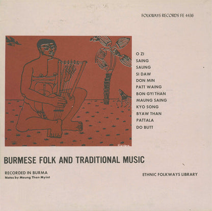 Various : Burmese Folk And Traditional Music (LP, Album)