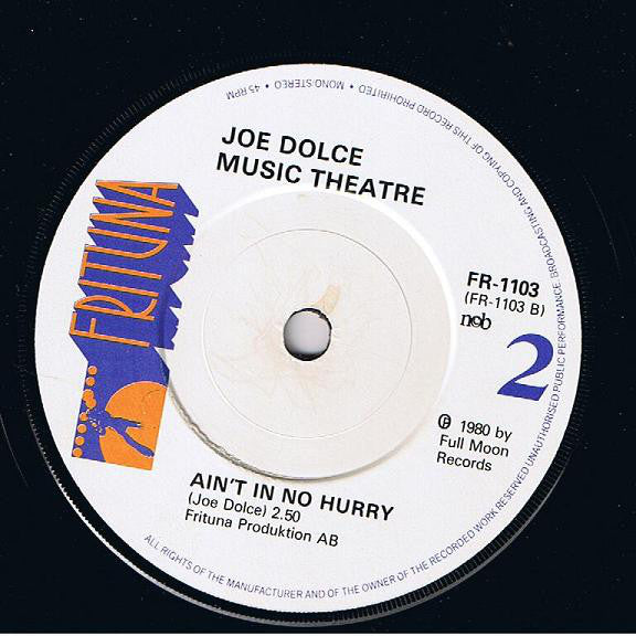 Joe Dolce Music Theatre : Shaddap You Face (7", Single)