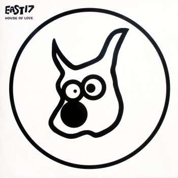 East 17 : House Of Love (12")