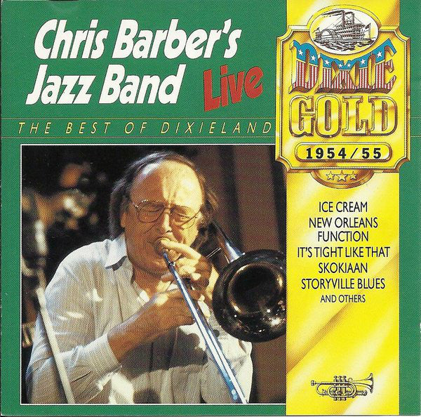 Chris Barber's Jazz Band : Dixie Gold - Live In 1954/55 (LP, Album)